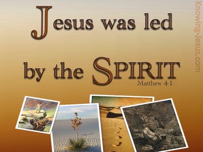 Matthew 4:1 Jesus Was Led By The Spirit Into The Wilderness (beige)